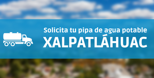 Pipas de Agua XalpatláhuacSERVICIO DE EXCELENCIA 2022